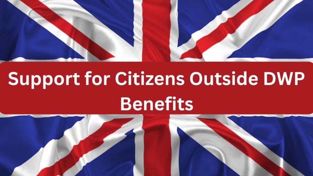 UK Announces £1,000 Support for Citizens Outside DWP Benefits