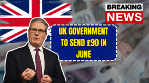 UK Government to Send £90 in June – Check If You’re Eligible and How to Receive It